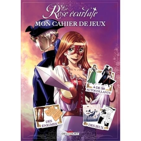 La Rose écarlate - Mon cahier de jeux