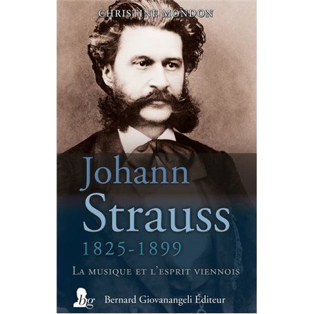 Johann Strauss 1825-1899