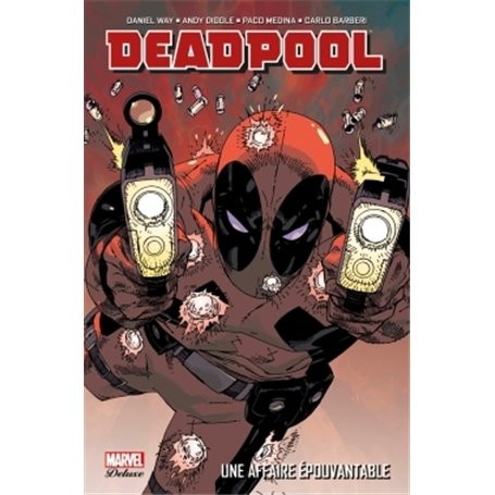 DEADPOOL T01 : UNE AFFAIRE EPOUVANTABLE