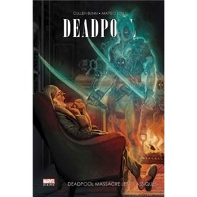 DEADPOOL MASSACRE LES CLASSIQUES