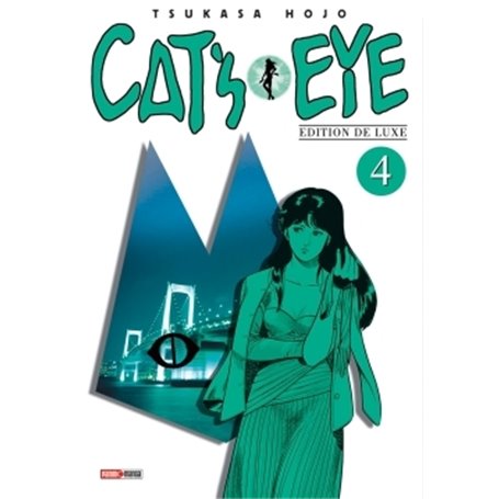 Cat's Eye T04 (Nouvelle édition)