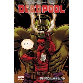 DEADPOOL : OPERATION ANNIHILATION