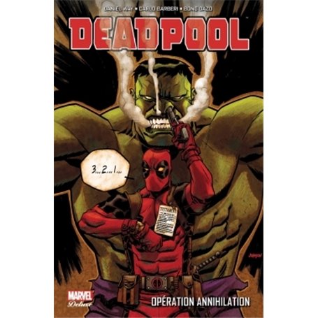 DEADPOOL : OPERATION ANNIHILATION