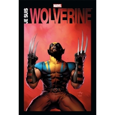 Je suis Wolverine