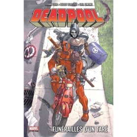 Deadpool T07 : Funérailles d'un taré