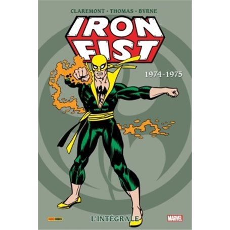 Iron Fist: L'intégrale 1974-1975 (T01)