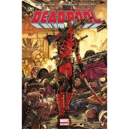 All-new Deadpool  T02