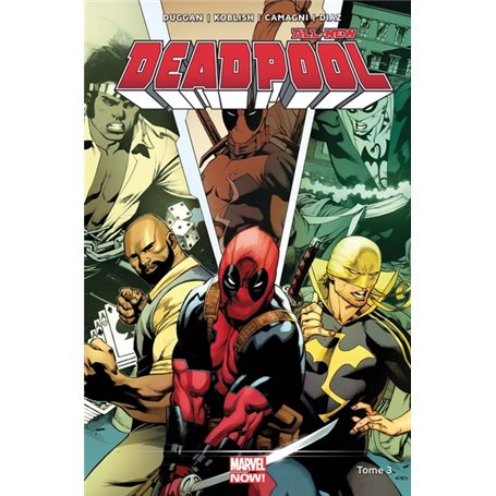 All-new Deadpool T03