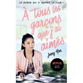 Les amours de Lara Jean T01 - À tous les garçons que j'ai aimés... (Netflix)