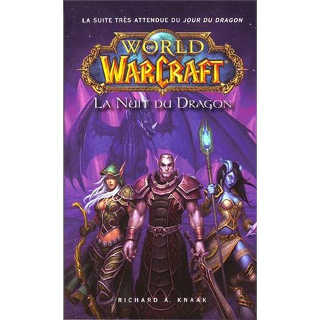 World of Warcraft - La Nuit du dragon (NED)