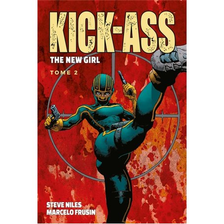 Kick Ass: The new girl T02