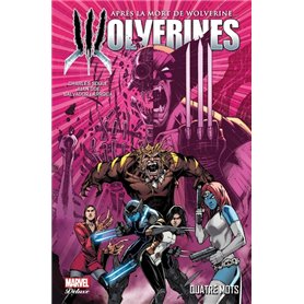 La mort de Wolverine : Wolverines T01