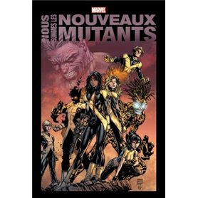 Nous sommes les Nouveaux Mutants