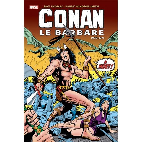 Conan Le Barbare : L'intégrale 1970-1971 (T01)