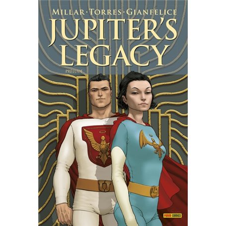 Jupiter's Legacy: Prelude