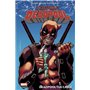 Détestable Deadpool T01: Deadpool tue Cable