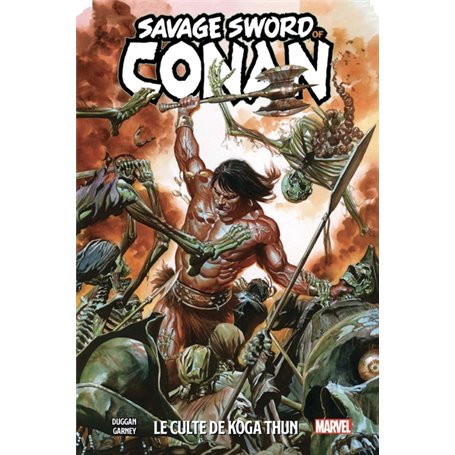 The Savage Sword of Conan T01: Le Culte de Koga Thun