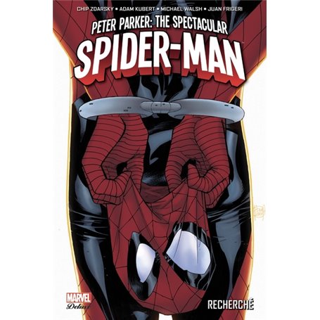 Peter Parker: The Spectacular Spider-Man T01