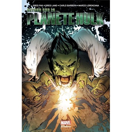 Incredible Hulk: Retour sur la planète Hulk