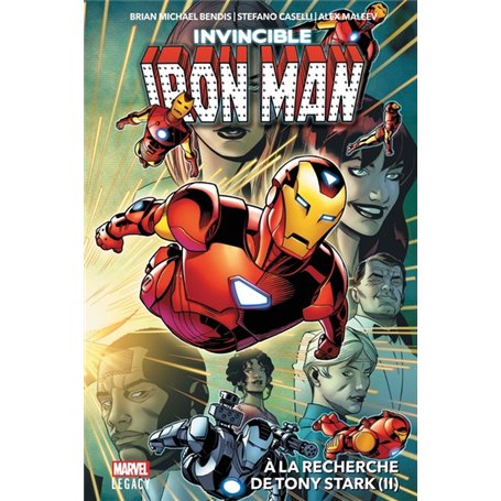 Invicible Iron Man T02 : À la recherche de Tony Stark (II)