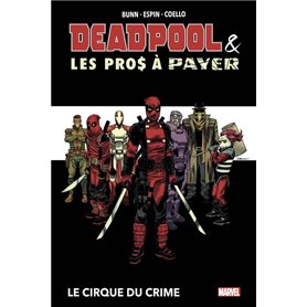 Deadpool et les Pros à payer : Le cirque du crime