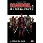 Deadpool et les Pros à payer : Le cirque du crime