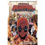 Détestable Deadpool T03 : L'univers Marvel massacre Deadpool