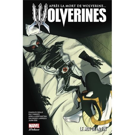 La mort de Wolverine : Wolverines T03