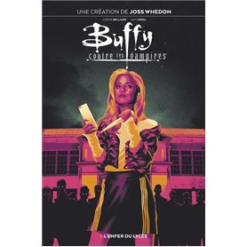 Buffy contre les vampires T01 : L'enfer du lycée