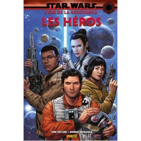 Star Wars - L'ère de la Résistance : les Héros