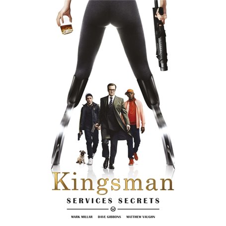 Kingsman: Services secrets (Nouvelle édition)