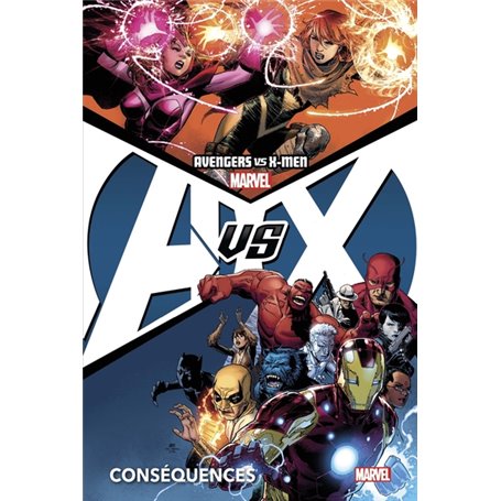 Avengers vs X-Men T02 : Conséquences