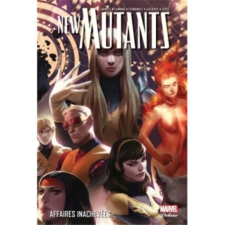 New Mutants T03 : Affaires inachevées