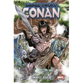 Savage Sword of Conan T02 : Conan le joueur