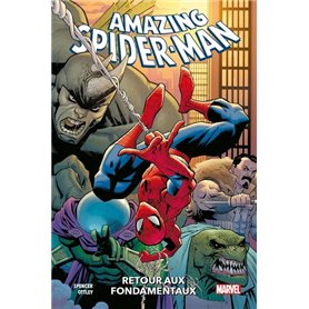 Amazing Spider-Man T01 : Retour aux fondamentaux