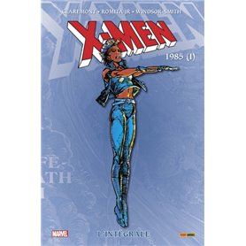 X-Men: L'intégrale 1985 I (T09 Nouvelle édition)