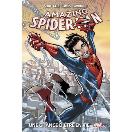 Amazing Spider-Man T01 : Une chance d'être en vie