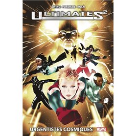 Ultimates 2 : Urgentistes cosmiques