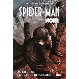 Spider-Man Noir : Au coeur de la Grande Dépression (Nouvelle édition)