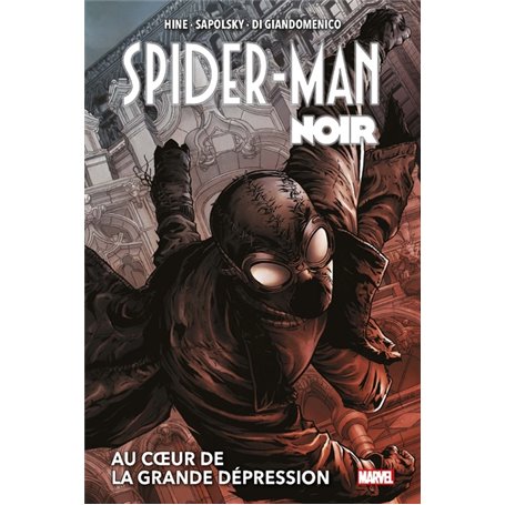 Spider-Man Noir : Au coeur de la Grande Dépression (Nouvelle édition)