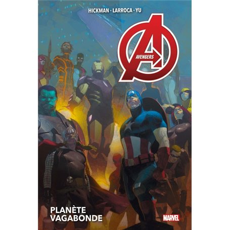 Avengers T03: Planète vagabonde