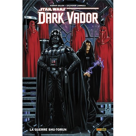 Dark Vador T02: La guerre Shu-Torun