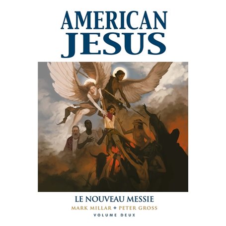 American Jesus T02 : Le nouveau Messie