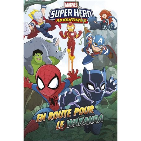 Marvel Super Hero Adventures : En route pour le Wakanda