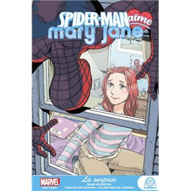 Marvel Next Gen - Spider-Man aime Mary Jane T02: La surprise