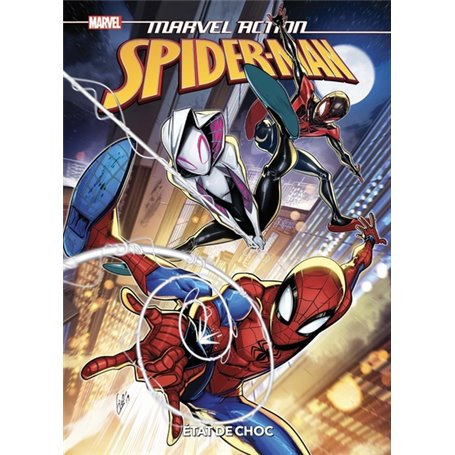 Marvel Action - Spider-Man: Etat de choc