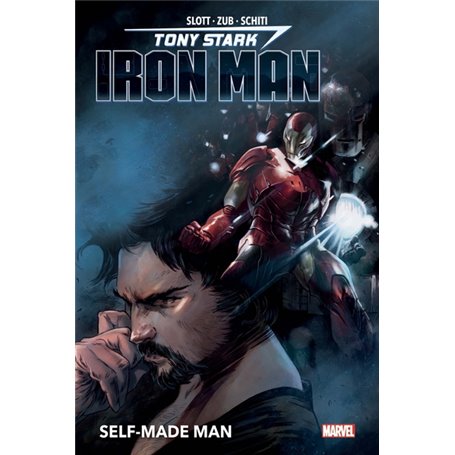 Tony Stark : Iron Man T01: Self-made man