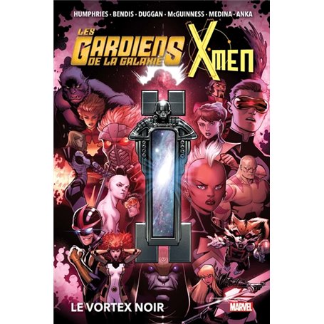 Les Gardiens de la Galaxie & X-Men : Le Vortex noir