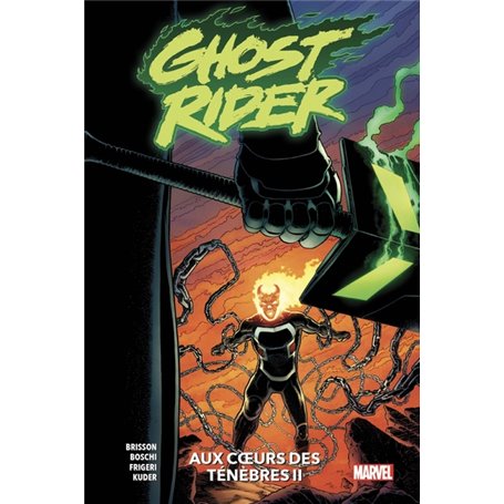 Ghost Rider T02: Aux coeurs des ténèbres (II)