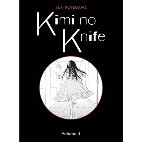 Kimi no Knife T01 (Nouvelle édition)